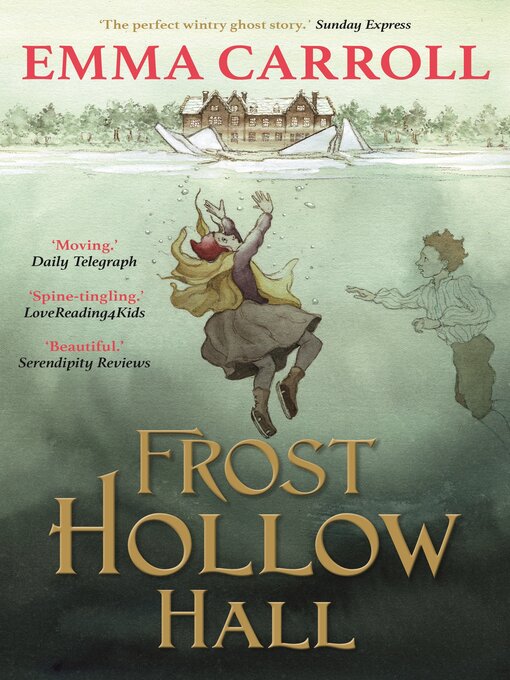 Title details for Frost Hollow Hall by Emma Carroll - Wait list